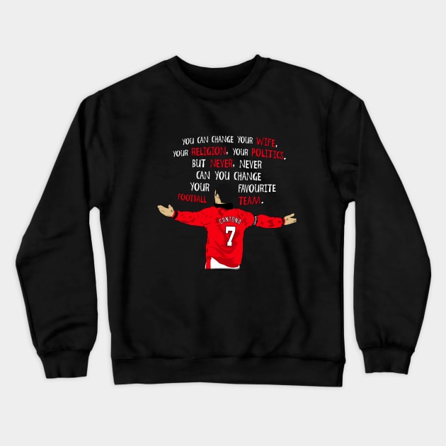 Eric Cantona Quote Crewneck Sweatshirt by TheUnitedPage